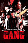 GANG Movie Streaming Online