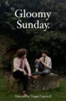 Gloomy Sunday Movie Streaming Online