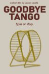 Goodbye Tango Movie Streaming Online
