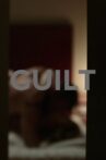 Guilt Movie Streaming Online
