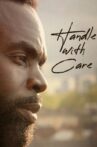 Handle with Care: Jimmy Akingbola Movie Streaming Online