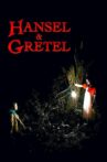 Hansel & Gretel Movie Streaming Online