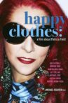 Happy Clothes: A Film About Patricia Field Movie Streaming Online