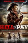 Hell to Pay Movie Streaming Online