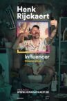Henk Rijckaert : Influencer Movie Streaming Online