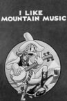 I Like Mountain Music Movie Streaming Online