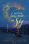 I Wanna Become the Sky Movie Streaming Online