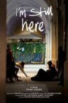 I'm Still Here Movie Streaming Online
