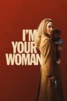 I'm Your Woman Movie Streaming Online