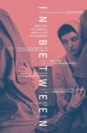 In Between Movie Streaming Online