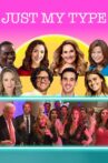 Just My Type Movie Streaming Online