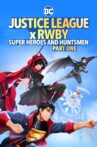 Justice League x RWBY: Super Heroes & Huntsmen, Part One Movie Streaming Online