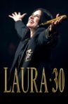 Laura Pausini - Laura 30 Movie Streaming Online