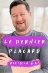 Le dernier placard - Vieillir gai Movie Streaming Online