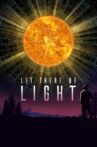 Let There Be Light Movie Streaming Online