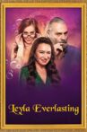 Leyla Everlasting Movie Streaming Online