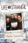 Life Is Strange: Directors' Commentary Movie Streaming Online