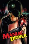 Maniac Driver Movie Streaming Online