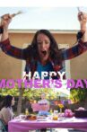 Mother's Day Movie Streaming Online