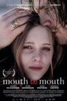 Mouth to Mouth Movie Streaming Online