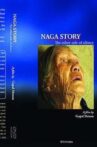 Naga Story : The OtherSide of Silence Movie Streaming Online