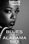 National Theatre: Blues for an Alabama Sky Movie Streaming Online
