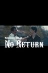 No Return Movie Streaming Online