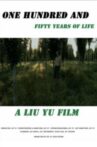 ONE HUNDRED AND FIFTY YEARS OF LIFE Movie Streaming Online
