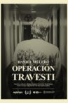 Operation Travesti Movie Streaming Online