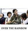 Over the Rainbow Movie Streaming Online