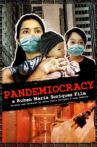 Pandemiocracy Movie Streaming Online