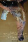Pink Elephant Movie Streaming Online