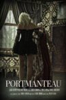 Portmanteau Movie Streaming Online