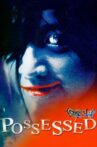 Possessed Movie Streaming Online