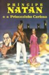 Príncipe Natan e a Princesinha Curiosa Movie Streaming Online