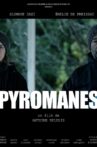 Pyromanes Movie Streaming Online