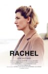 Rachel Movie Streaming Online