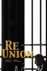 REUNION Movie Streaming Online