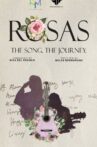 Rosas: The Song. The Journey. Movie Streaming Online