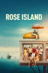 Rose Island Movie Streaming Online