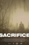 Sacrifice Movie Streaming Online