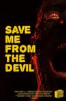 Save Me From the Devil Movie Streaming Online