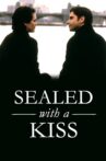 Sealed with a Kiss Movie Streaming Online