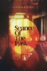 Seance of the Past Movie Streaming Online