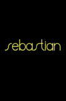 Sebastian Movie Streaming Online