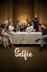 Selfie Movie Streaming Online