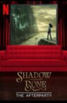 Shadow and Bone - The Afterparty Movie Streaming Online