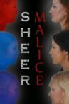 Sheer Malice Movie Streaming Online