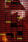 Spiral Movie Streaming Online