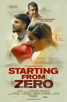 STARTING FROM ZERO Movie Streaming Online